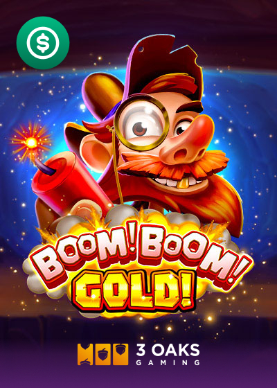 Boom! Boom! Gold!