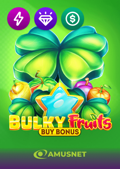 Bulky Fruits Buy Bonus