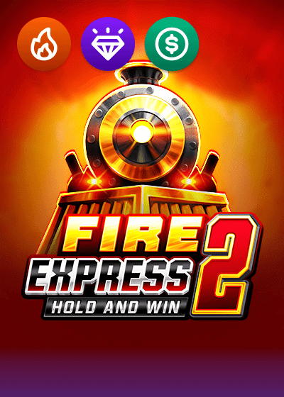 Fire Express 2 Hold And Win
