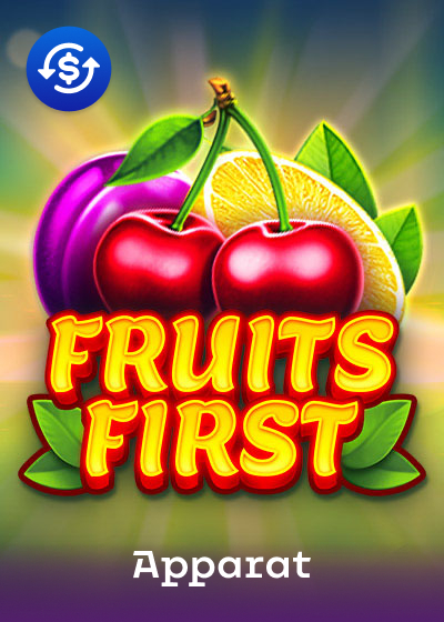 Fruits First