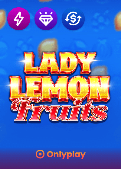 Lady Lemon Fruits