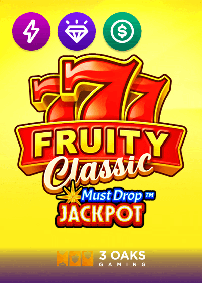 Must Drop JACKPOT 777 Fruity Classic