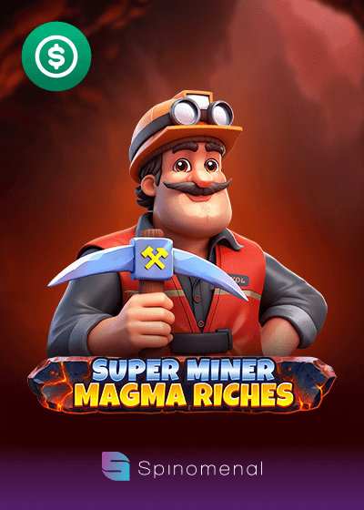 Super Miner Magma Riches